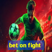 bet on fight