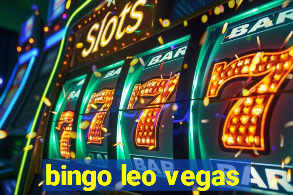 bingo leo vegas