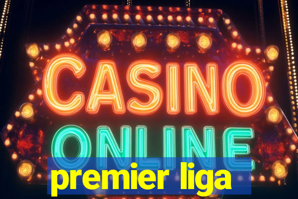 premier liga