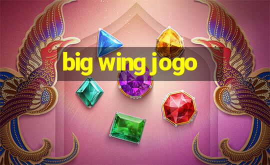 big wing jogo