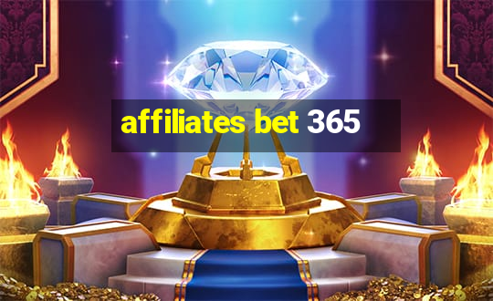 affiliates bet 365