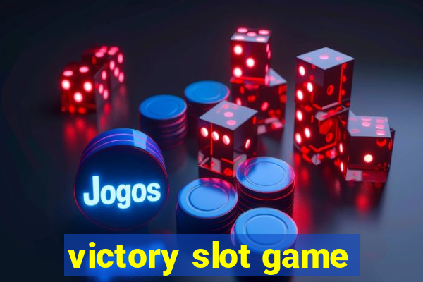 victory slot game