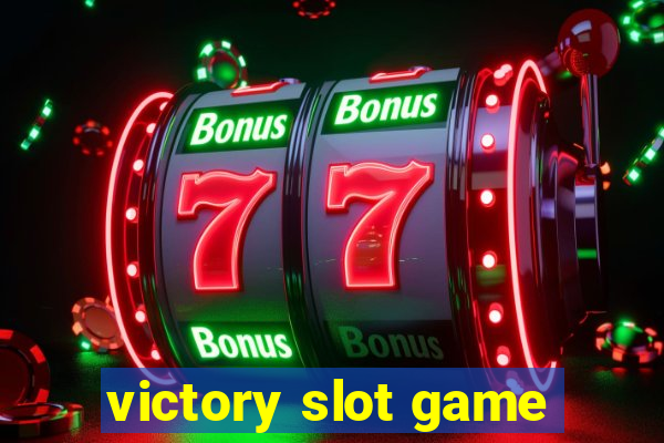 victory slot game