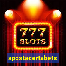 apostacertabets