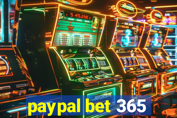 paypal bet 365