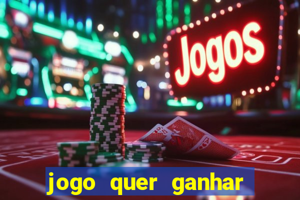 jogo quer ganhar dinheiro de verdade