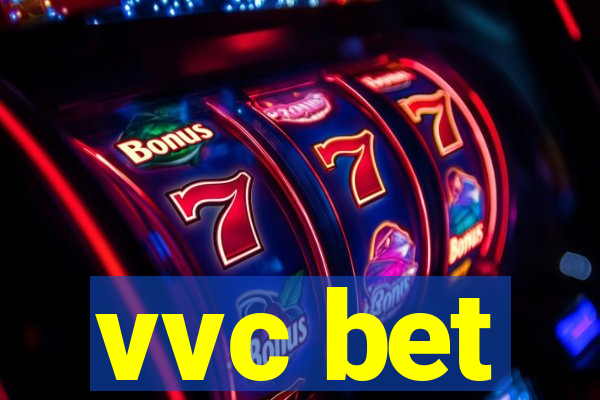 vvc bet