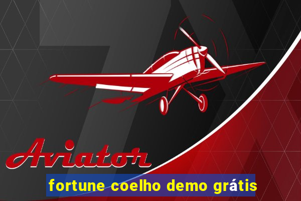 fortune coelho demo grátis