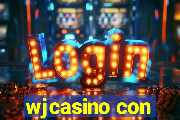 wjcasino con