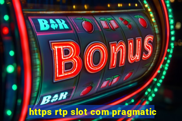 https rtp slot com pragmatic