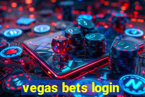 vegas bets login