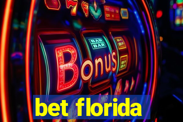 bet florida