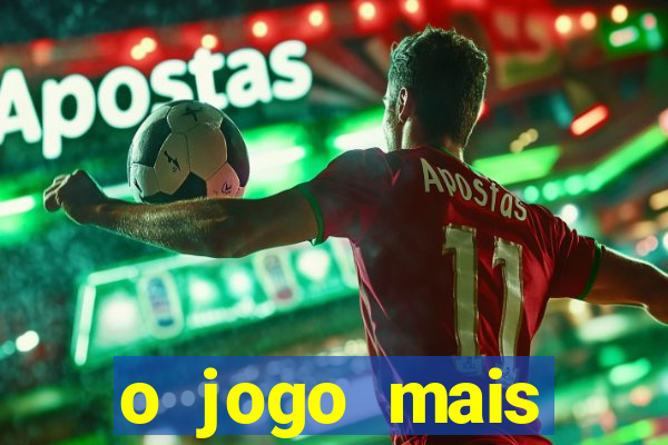 o jogo mais jogando do mundo