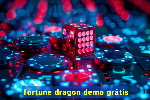 fortune dragon demo grátis