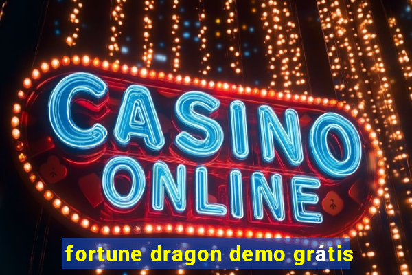 fortune dragon demo grátis