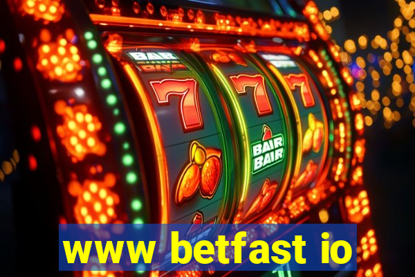 www betfast io