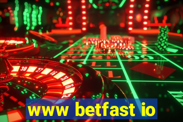 www betfast io