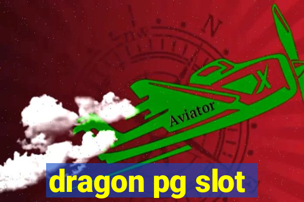 dragon pg slot