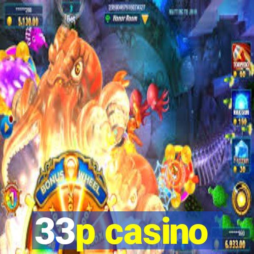 33p casino