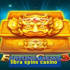 libra spins casino