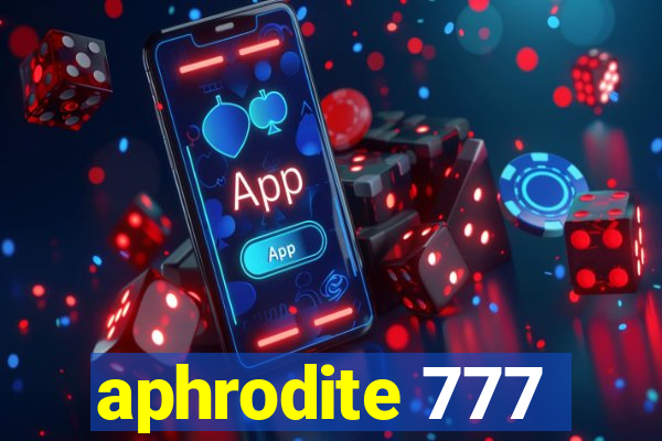 aphrodite 777