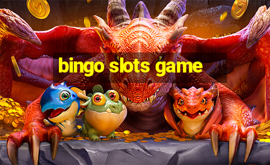 bingo slots game