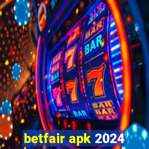 betfair apk 2024