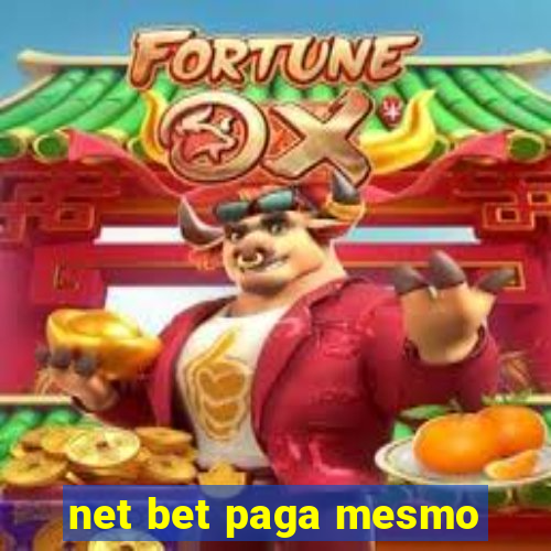 net bet paga mesmo