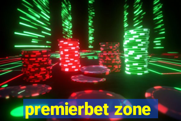 premierbet zone