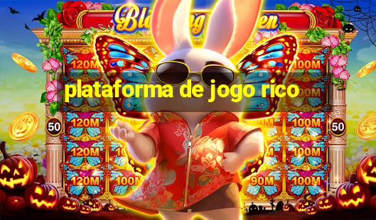 plataforma de jogo rico