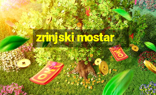 zrinjski mostar