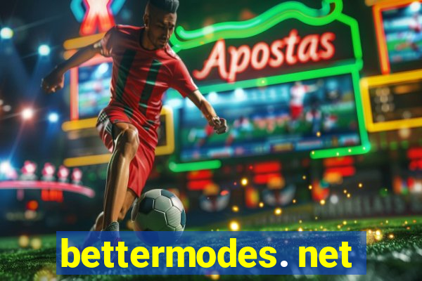 bettermodes. net