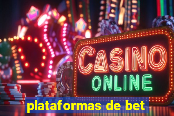 plataformas de bet