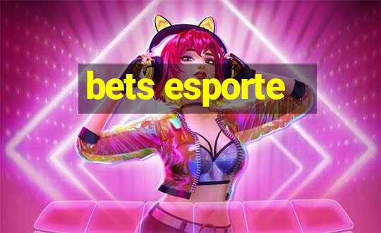 bets esporte