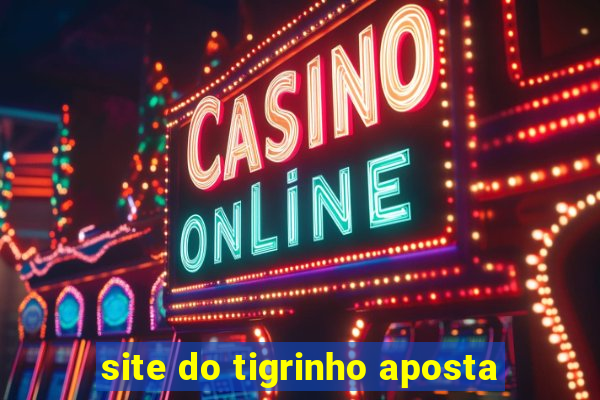 site do tigrinho aposta