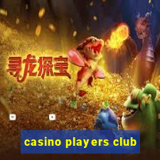 casino players club