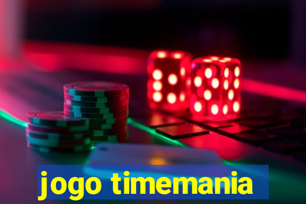 jogo timemania