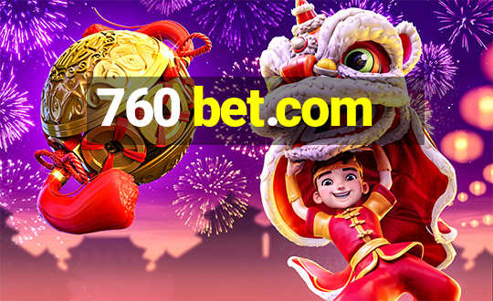 760 bet.com