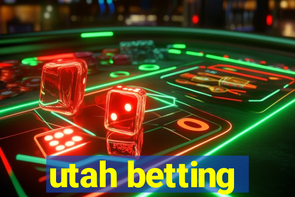 utah betting