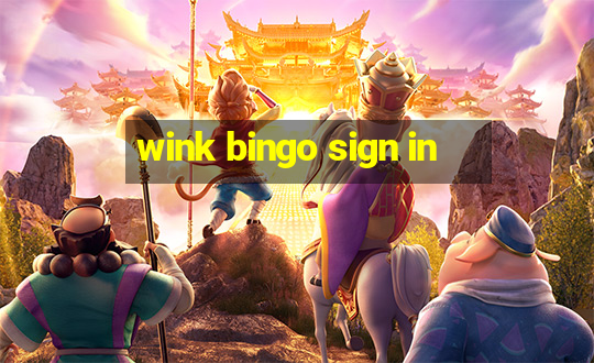 wink bingo sign in