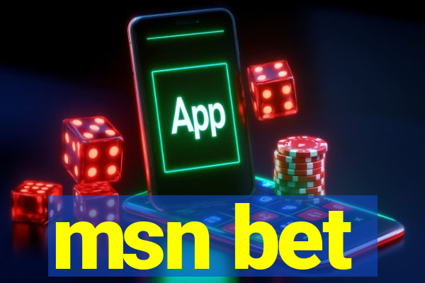 msn bet