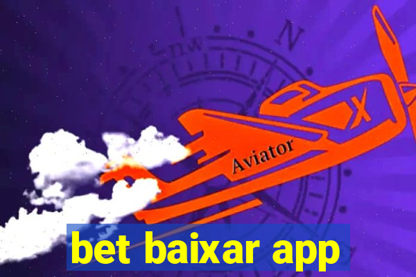 bet baixar app