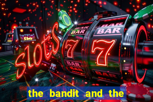 the bandit and the baron slot