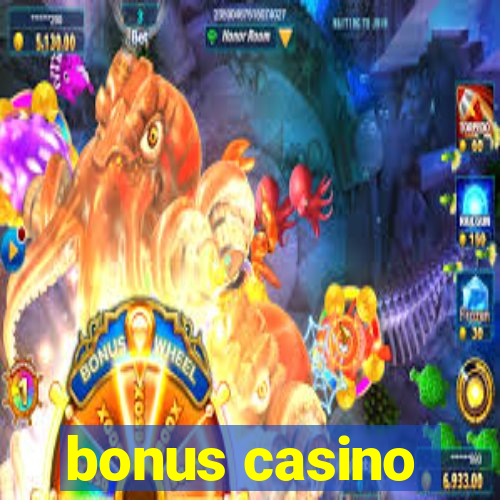 bonus casino