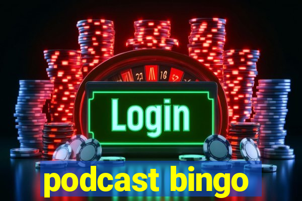 podcast bingo