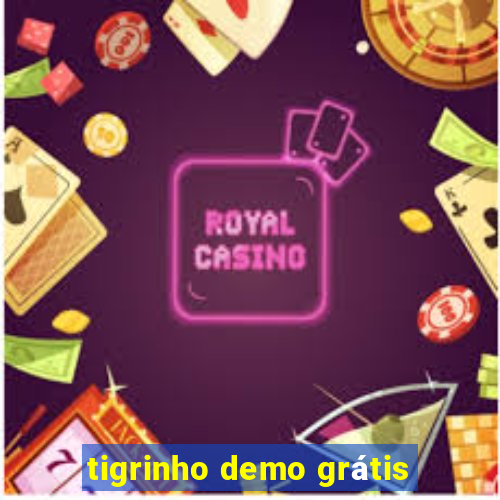 tigrinho demo grátis