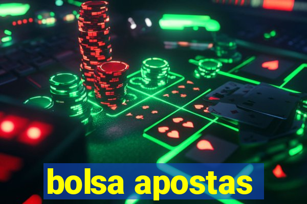 bolsa apostas