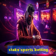 stake sports betting