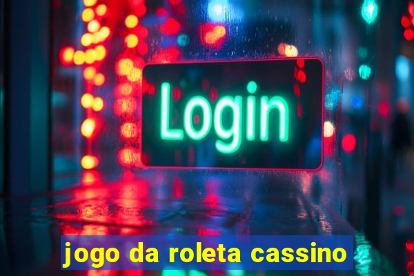 jogo da roleta cassino