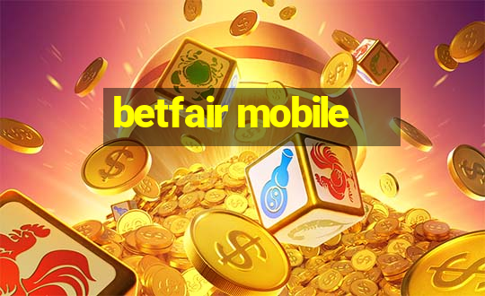 betfair mobile